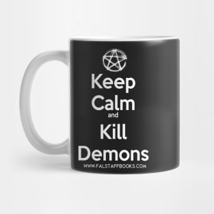 Keep Calm & Kill Demons Mug